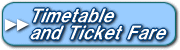Timetable and fare